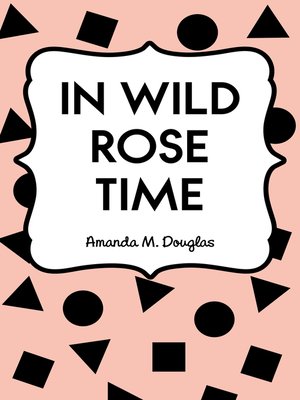 cover image of In Wild Rose Time